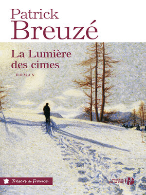 cover image of La lumière des cimes